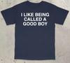 Good Boy Shirt Funny Meme Shirt Stupid Shirt Dumb Shirt Brain Rot Shirt Embarrassing Shirt Funny Saying Shirt Moisture Wicking