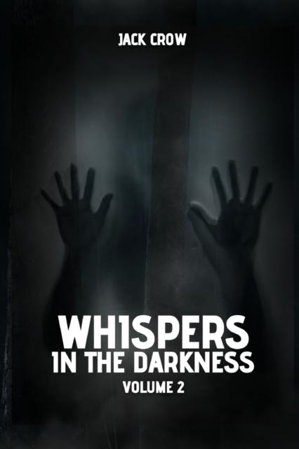 Libro Whispers In the Darkness : Volume 2