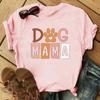 Dog Mama Printing T-Shirt Women Tees Round Neck T-Shirt