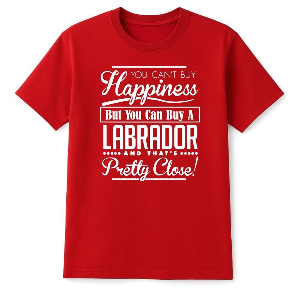 You Cant Buy Happiness But You Can Buy A Labrador Tshirt Funny Dog Tee Shirt S