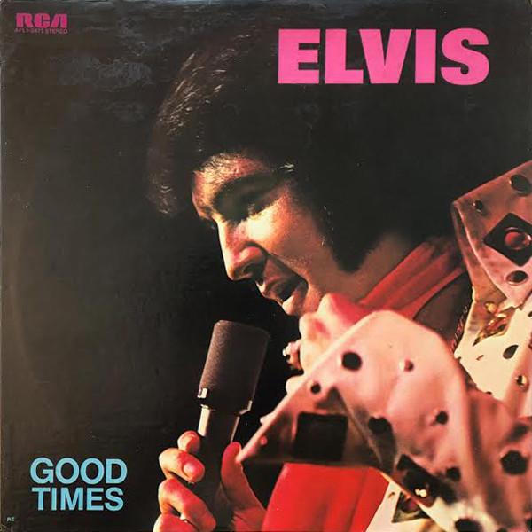 

LP Record ELVIS PRESLEY - Good Times AFL10475 RCA 1977 US Rock Used