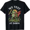 We Test At Dawn T-Shirt Clothing, Shoes & Accessories|Men|Men's Clothing|Shirts|T-Shirts