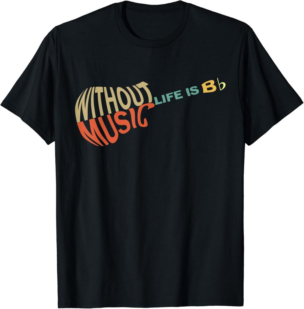 Without Music Life Would B Flat Music Guitar TShirt Music Gifts Unisex Summer Soft Tops Custom Printed Graphic Shirts