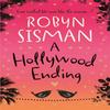 A Hollywood Ending by Robyn Sisman Paperback Book 9780752883892
