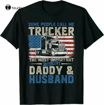 Truck Driver Trucker Daddy Husband Us Flag Gift TShirts Cotton Trend 2021 Tee Shirt Unisex