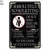 Absolutely No Soliciting Do Not Ring Bell Or Knock Funny Warning Tin Sign Vintage Retro Metal Sign for Front Door Window Gate Ho