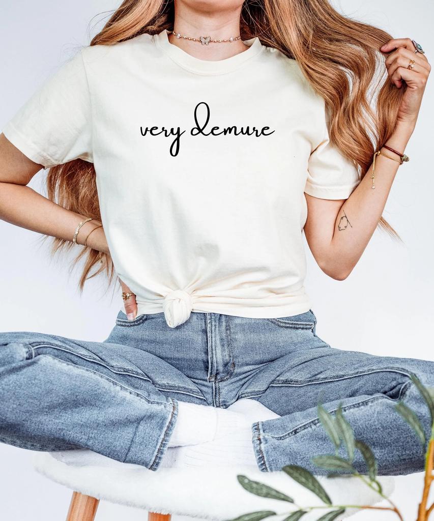 Very Demure Mindful Cutesy Coquette Cursive Text Soft Girl Feminine Strong Unisex Comfort Colors Heavy Weight Cotton T Shirt
