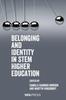 The Belonging and Identity In Stem Higher Education Book