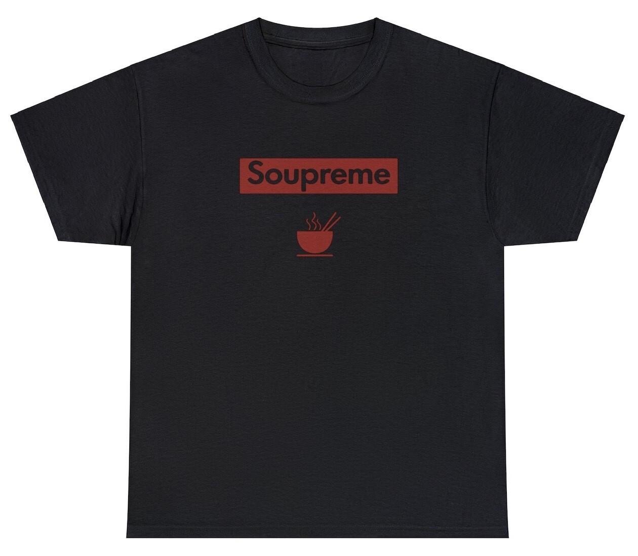 Soupreme T Shirt Funny Ramen Noodle Lovers The Brothers Sun Parody Meme Tee L