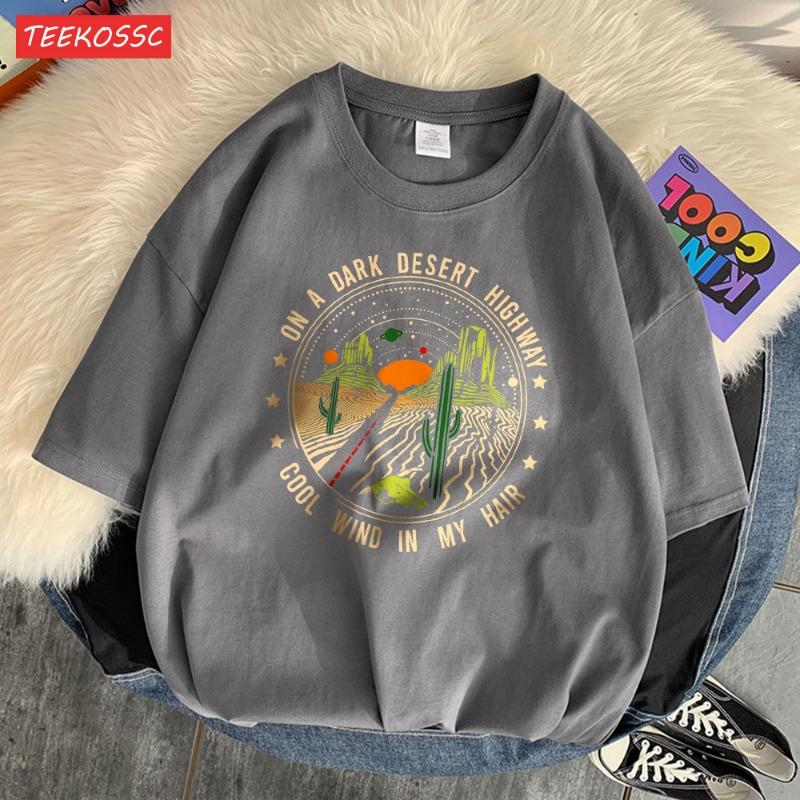 

On A Dark Desert High Way Cool Wind In My Hair Mens Tees Lovely S-Xxxl T Shirt Kawaii Casual T Shirts Holiday Street Streetwear XL
