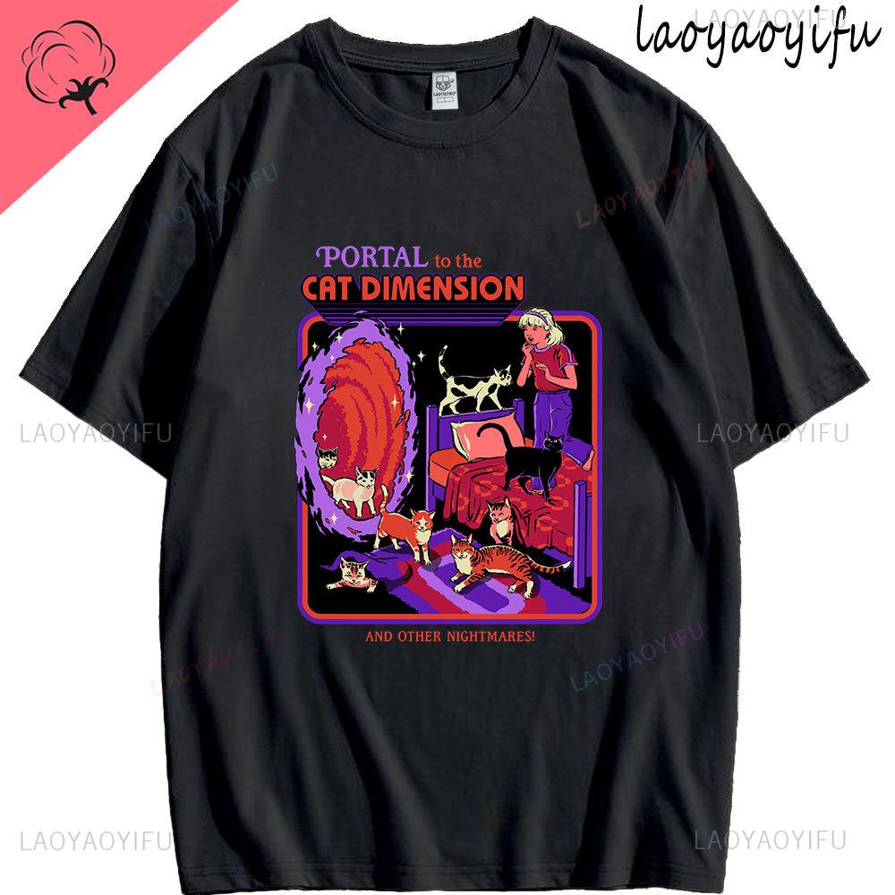 Portal To The Cat Dimension Theme 100Cotton Casual Tee Fashion High Quality Streetwear Summer Shortsleev Mens Womens ONeck
