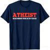 2026 Fun Atheist Tshirt Bold Atheist Because Fantasy Friends Are Just Toys For 4yearolds Slogan Unisexs Clothing Summer T Shirt