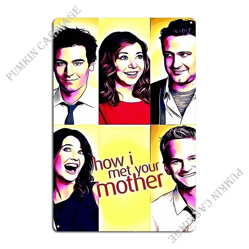How I Met Your Mother Plaque Métallique Club Bar Fête Décoration Murale Conception Étain Signe Affiche