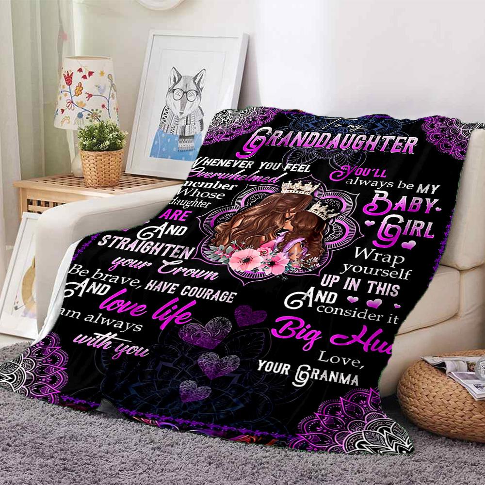 1PC To Granddaughter Inspirational Quotes Blanket, Throw For Sofa, Bed, Travel, Printing Blanket With Soft And Warm Fabric yy250918195