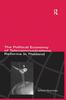 The The Political Economy of Telecommunicatons Reforms In Thailand Book