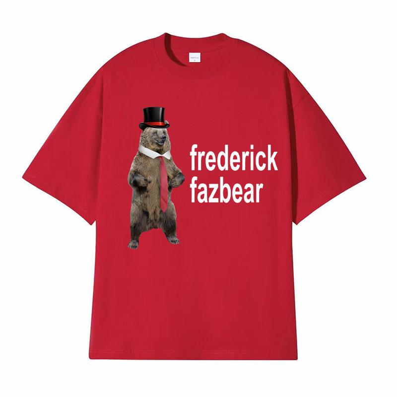 Frederick Fazbear The Fancy Bear Fnaf T Shirts Men Women Funny Meme Graphic Print T Shirt Male Vintage Gothic Humor Tops Tshirt S