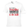 Father Gift Tshirt Unisex Family Tees I Do Have A Beautiful Daughter Graphic Novelty Sarcastic Funny Saying T Shirt Cotton