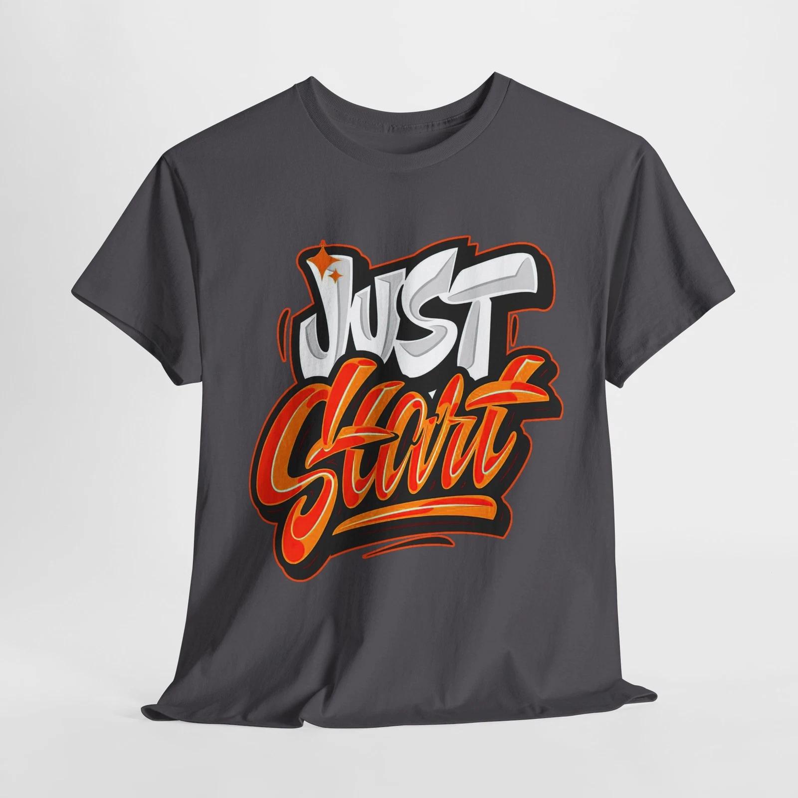 Motivational Unisex Heavy Cotton Tee - Just Start, Graphic Tee, Casual [...] 4XL