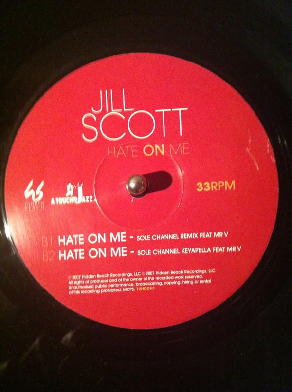 

12inch Record JILL SCOTT - Hate On Me 12HDDN1 Hidden Beach Re 2007 US Soul/Funk Used