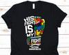 His Fight Is My Fight Shirt, Autism Awareness Tshirt For Autism Mom Kids, Autism Puzzle Gift For Autism Supporter Men Women