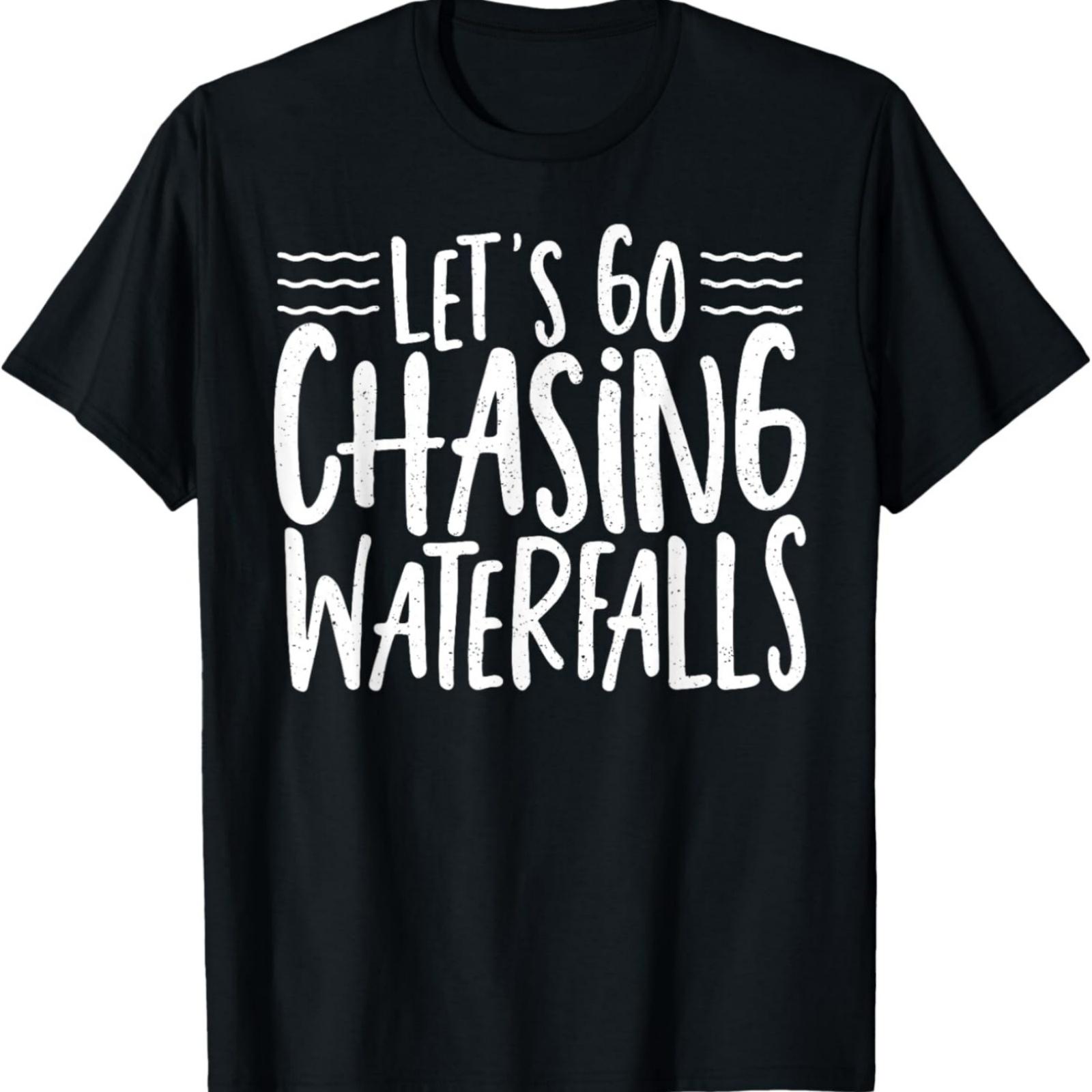 Let s Go Chasing Waterfalls T-Shirt XXXXXL разноцветный