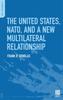 Bok The United States, NATO, and a New Multilateral Relationship