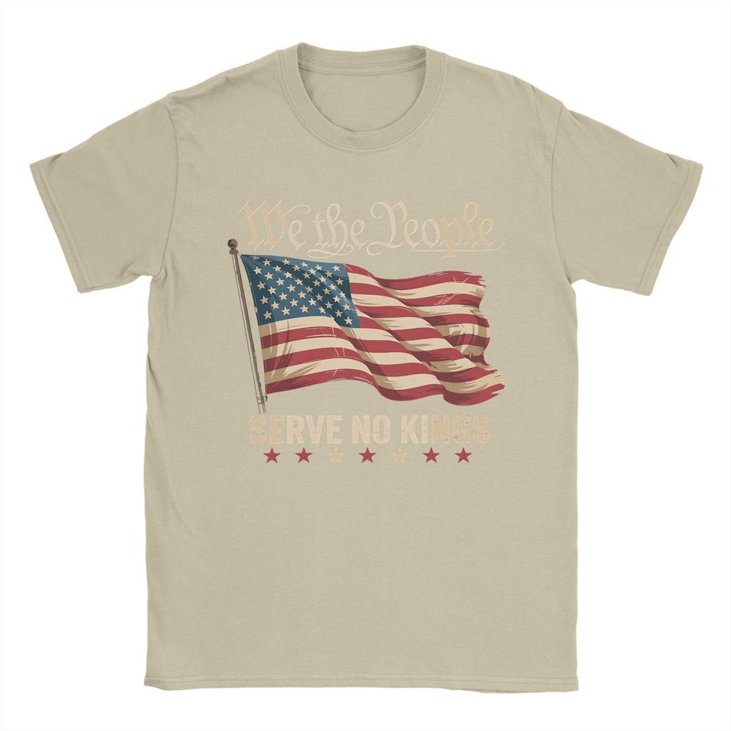 We The People Serve No Kings In America T-Shirts Men Funny 100% Cotton Tee Shirt Crewneck Short Sleeve T Shirt Gift Idea Tops