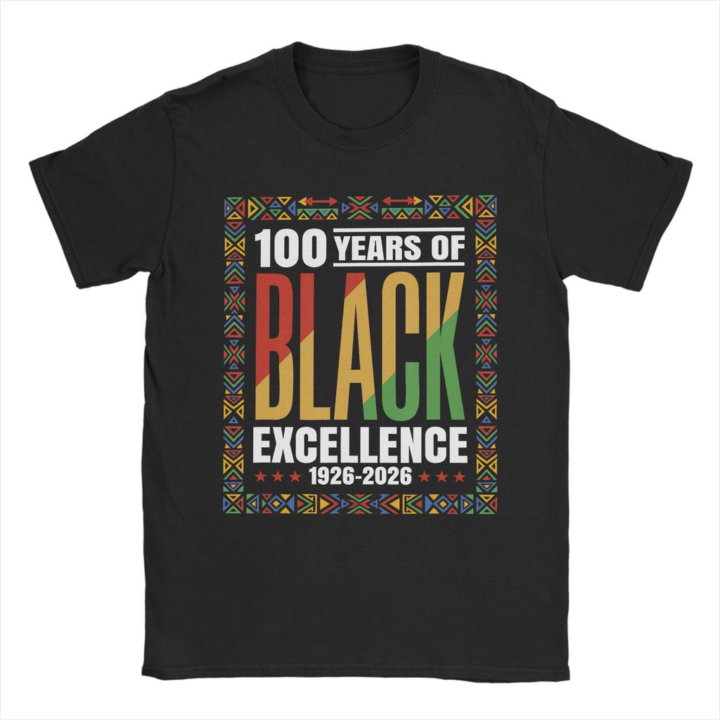 Years Black Excellence Centennial Black History Month TShirt for Unisex Humorous Pure Cotton Tee Shirt Round Neck T Shirt