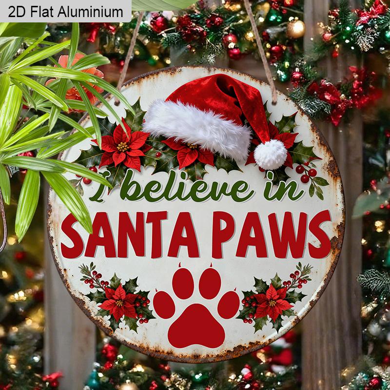 2D Flat Christmas Aluminium Sign with Santa Paws - Navidad Figurine Ornaments - Ideal for Front Door, Wall, Porch, Fence Decor - Ideal Christmas Gift