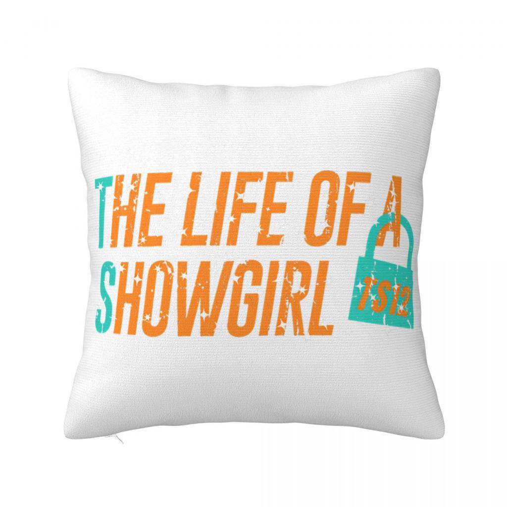 The Life Of A Showgirl Pillowcase Polyester Cushion Cover Decoration Pillow Case Cover Sofa Zippered