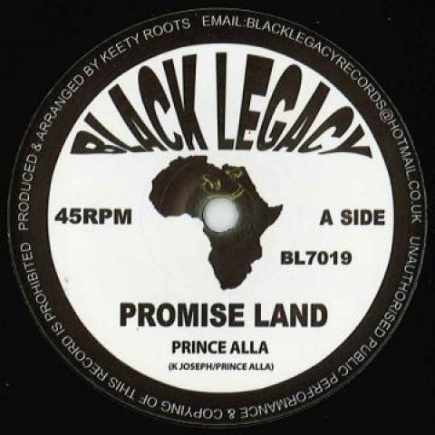 7inch Record PRINCE ALLA / KEETY ROOTS - Promise Land / Land Of Dub BL7019 Black Legacy UK 2017 UK Reggae, Ska & Dub