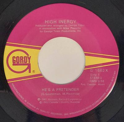 7inch Record HIGH INERGY - He's A Pretender G1662X Gordy 1982 Canada Soul/Funk Used