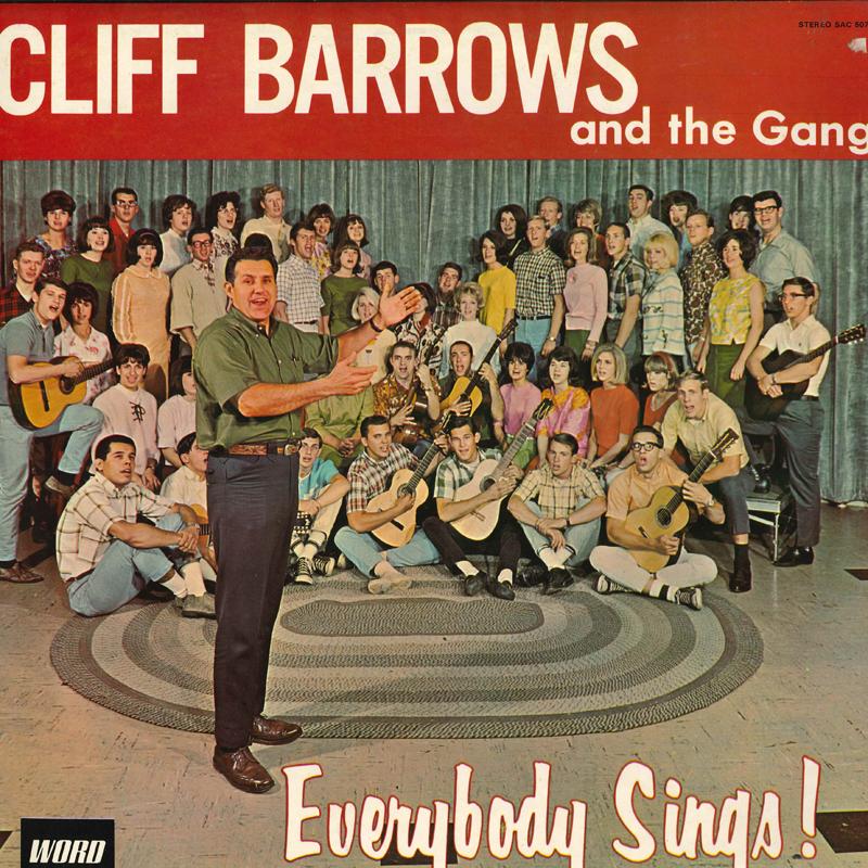 

LP Record CLIFF BARROWS & THE GANG - Everybody Sings SAC5075 SACRED 1973 US Pop Used