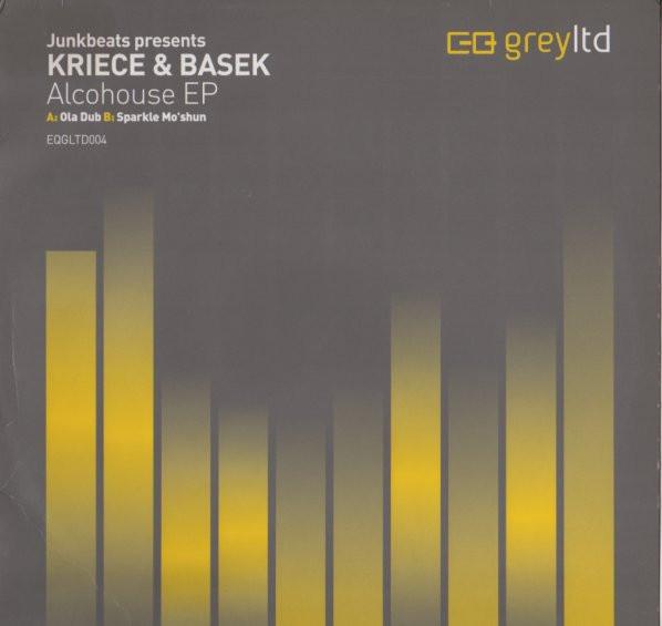 

12inch Record JUNKBEATS, KRIECE & BASEK - Alcohouse EP EQGLTD004 EQ [Grey] Ltd 2004 Australia Dance & Electronica Used