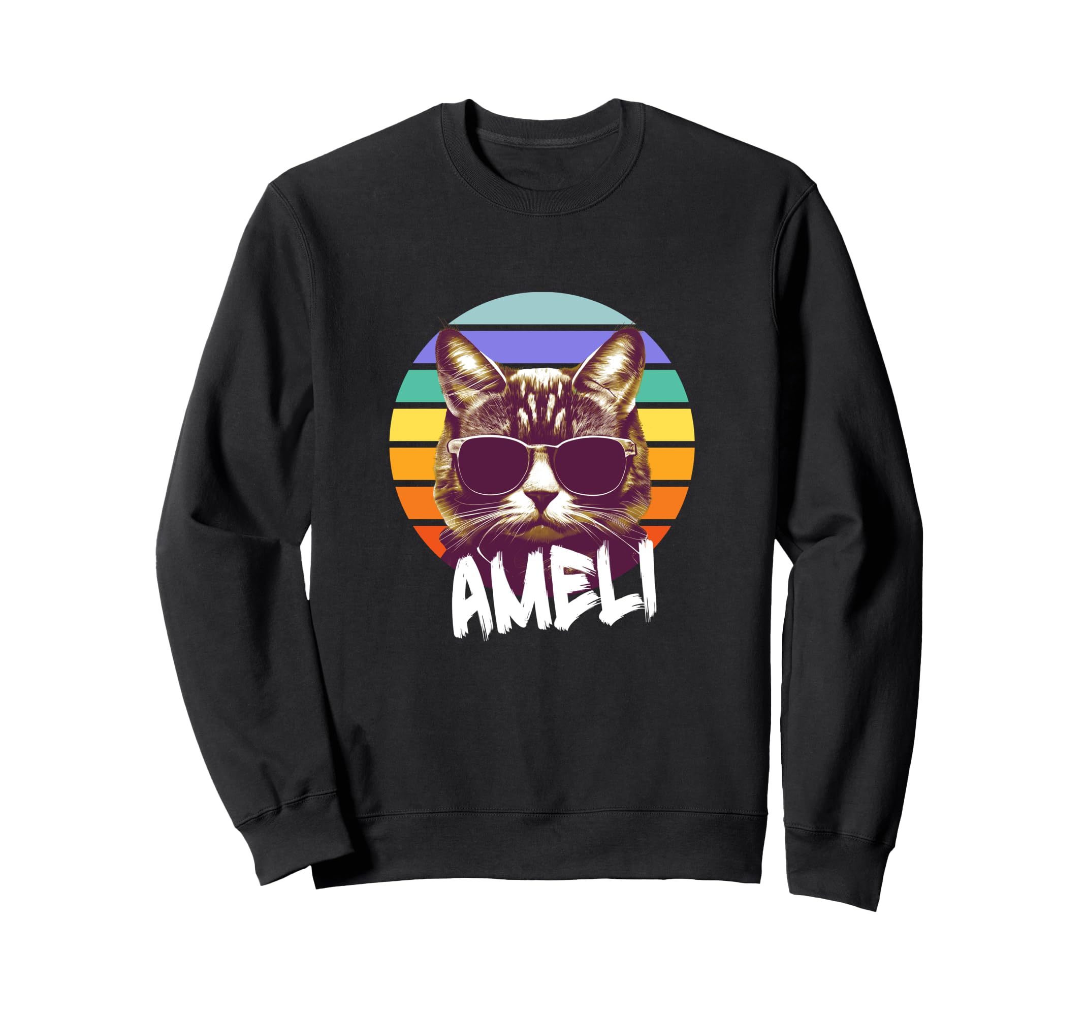 

AMELI - Beautiful girl name with a cool funny Cat Sweatshirt