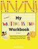 The My WRITING IS FUN Workbook Book