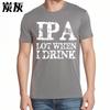 Anime ONeck Unisex Tshirt Cotton Summer Teenagers T Shirt Ipa Lot When I Drink Short Sleeve Comfortable Round Neck Tshirt