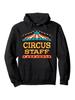 Unisex And Unisex  Circus Staff Hoodie - Carnival Tent Crew Clown Show Ringmaster Sweatshirt, Heavyweight 250Gsm - Hooded Pullover with Circus Tent An