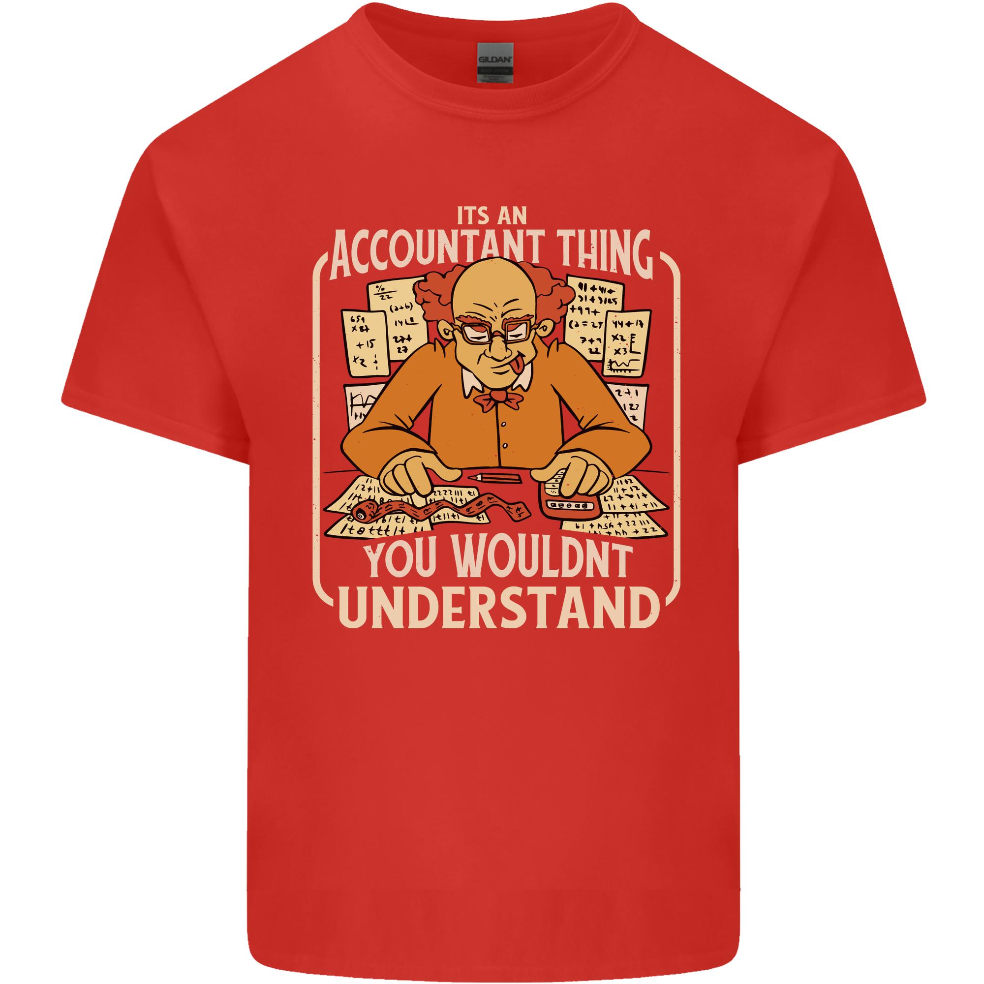 Its an Accountant Thing You Wouldnt Understand Unisexs Light Cotton TShirt S