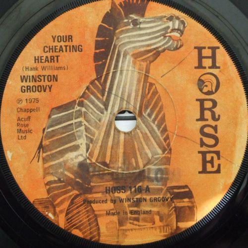 

7inch Record WINSTON GROOVY Your Cheating Heart News For My B HOSS116 HORSE 1975 UK Reggae Ska Dub Used