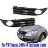 1PCS For Volkswagen VW Touran 2008 2009 2010 Front Bumper Fog Light Cover Foglight Fog Lamp Foglamp Frame Lid