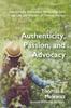 Kniha Authenticity, Passion, and Advocacy