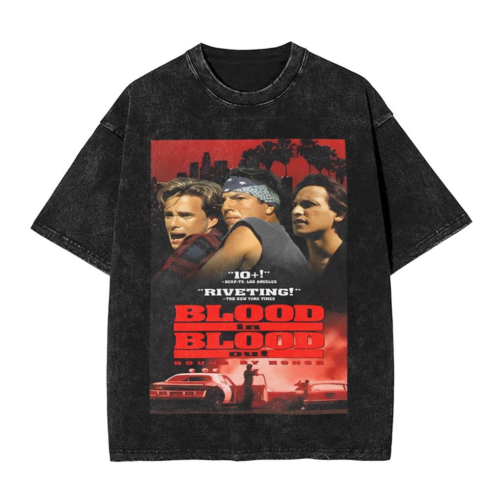 Blood In Blood Out T Shirt Summer Streetwear T Shirts Casual Trendy Cool Tshirt For Man Short Sleeves Print Tees