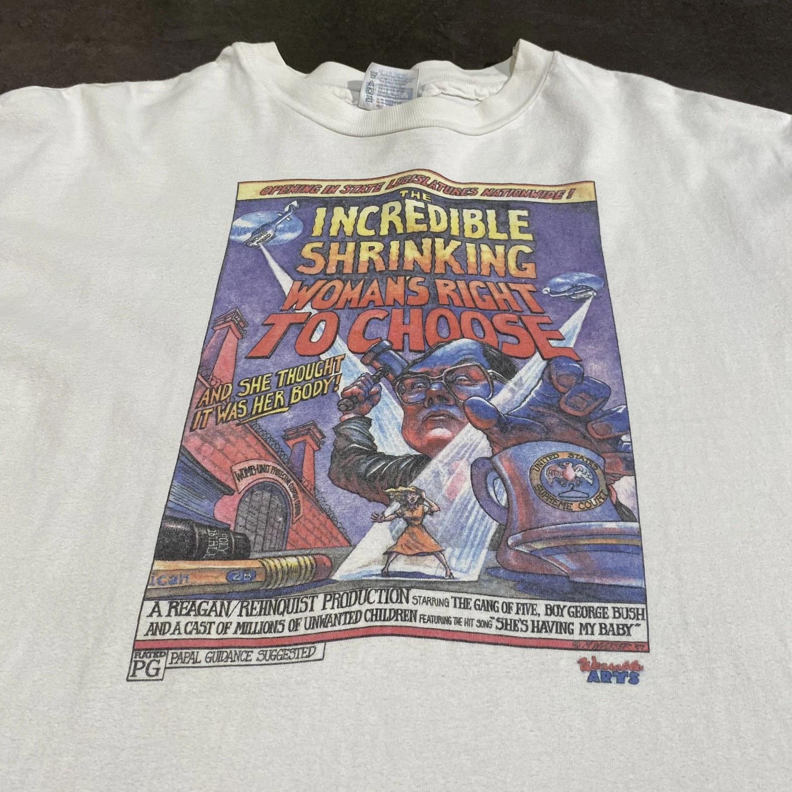 Vintage 80s 90s Incredible Shrinking Woman s Right T Shirt Pro Choice Politics 4XL