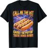 Chiamami Il Veterinario Hot Dog Divertente Duro Hot Dog Meme Maglietta