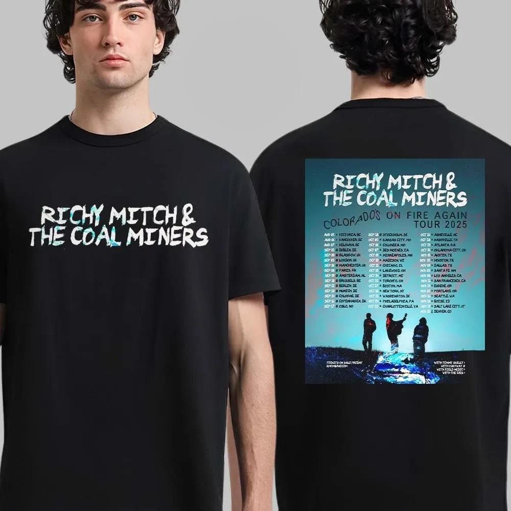 

Richy Mitch & The Coal Miners The Colorado’s On Fire Again 2025 Tour Unisex T-Shirt XL