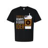 Kaffee ist immer eine gute Idee Unisex Grafik T-Shirt