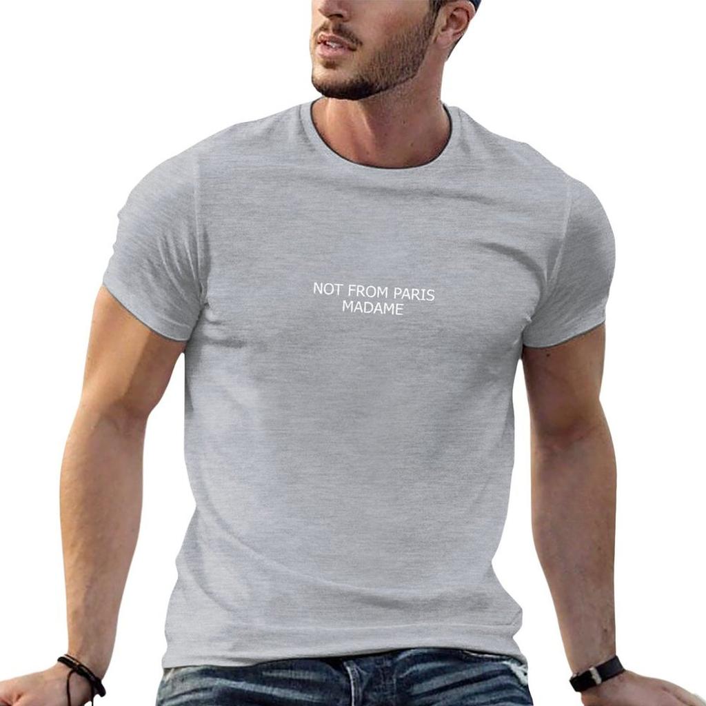 Not from Paris Madame T-Shirt Street Wear Essential T Shirt Designer T Shirt Men