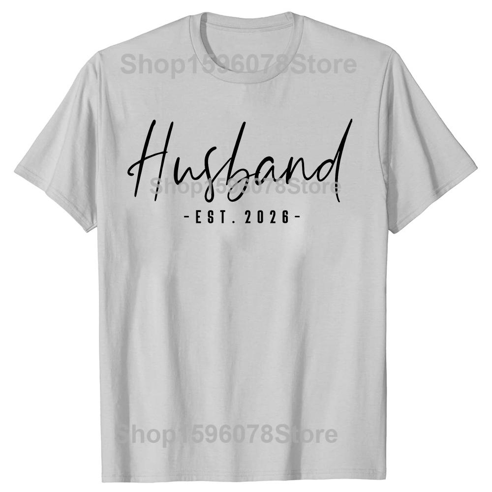 Husband Est 2026 Just Married Wedding Couple 100 Cotton Tshirts Men Fashion Casual Tshirt Loose Oversized Streetwear T Shirt