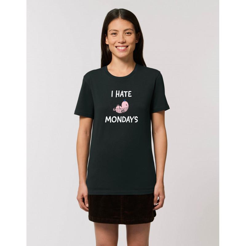 Women's T-shirt - I HATE MONDAYS